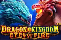 Dragon Kingdom Eyes of Fire